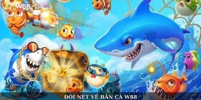 Người chơi hào hứng trải nghiệm Game bắn cá W88 trực tuyến